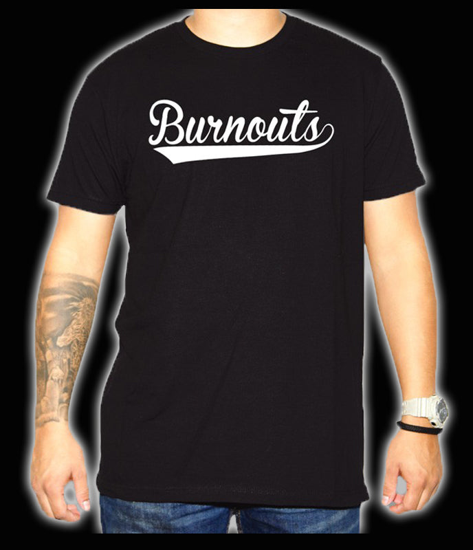 BURNOUTS TEE