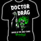 DOC DRAG TEE