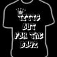 TITTS OUT FOR THE BOYS TEE
